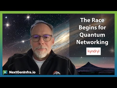 #TechUpdate: The Race Begins for Quantum Networking